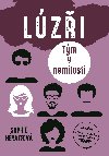 Lzi: Tm v nemilosti - Sophie Hnaff