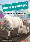 Hotel U Zvtek - Vzhru na vstavu! - Kate Finchov