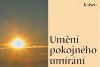 Umn pokojnho umrn - Mistr Kaisen