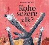 Koho seere vlk? 7 pohdek, jak je znte i neznte - Ester Star; Milan Star