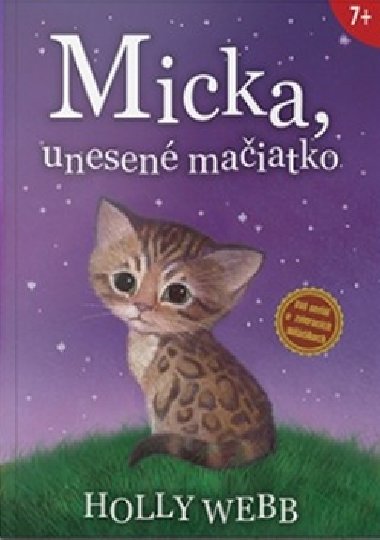 Micka, unesen maiatko - Holly Webb