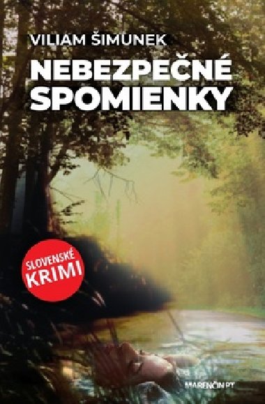 Nebezpen spomienky - Viliam imunek
