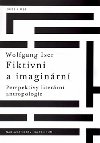 Fiktivn a imaginrn - Wolfgang Iser