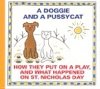 Doggie and Pussycat - How they put on a Play... - Josef apek
