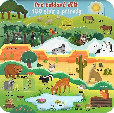 Pro zvdav dti 100 slov z prody - Egmont