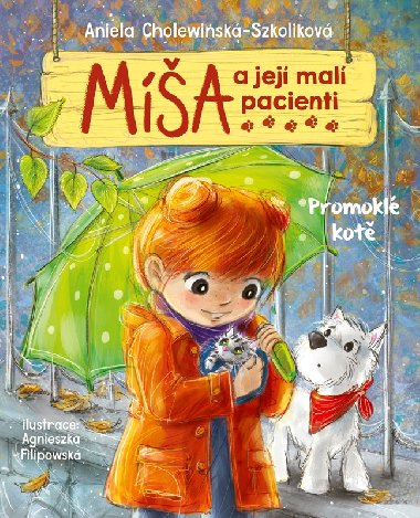Ma a jej mal pacienti: Promokl kot - Aniela Cholewinska-Szkolikov