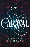 Caraval - Stephanie Garberová