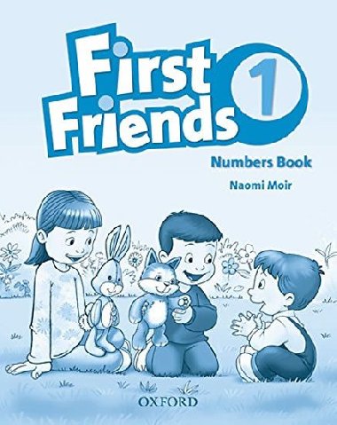 First Friends 1 Numbers Book - Moir Naomi