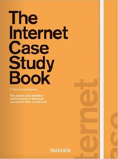 The Internet Case Study Book - Ford Rob, Wiedemann Julius