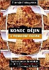 Konec djin a posledn lovk - Francis Fukuyama
