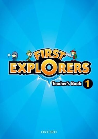 First Explorers 1 Teacher´s Book - Covill Charlotte