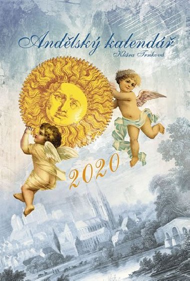 Kalendář 2020 - Andělský - nástěnný - Klára Trnková