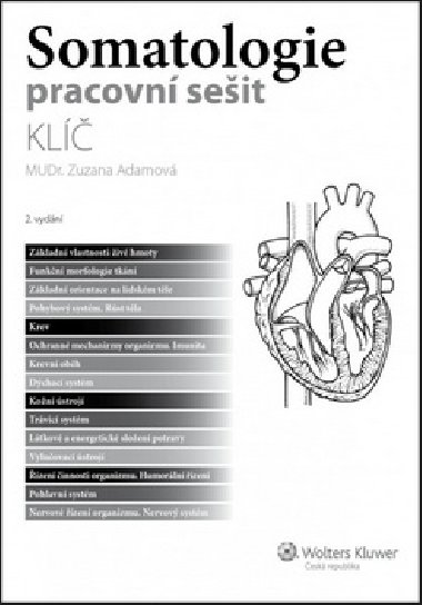 Somatologie - kl k pracovnmu seitu, 2. vydn - Zuzana Adamov