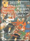 Djiny Banglade, Bhtnu, Malediv, Neplu, Pkistnu a Sr Lanky - Jan Filipsk,Blanka Knotkov-apkov,Jan Marek,Stanislava Vavroukov