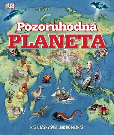 Pozoruhodn planeta - N asn svt, jak ho nezn - Petr Jansa