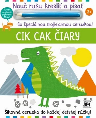 Nau ruku kresli a psa Cik cak iary - 