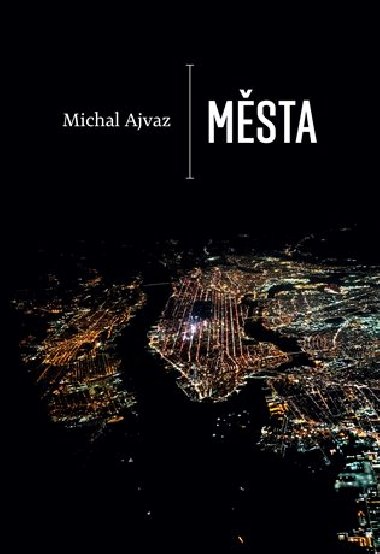 Msta - Michal Ajvaz