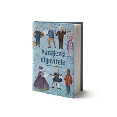 Vynlezci a objevitel - Giuliana Rotondi; Elisa Paganeli