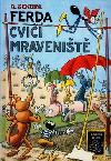 Ferda cvic mravenit - Sekora Ondej