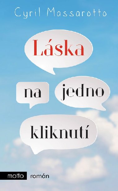 Lska na jedno kliknut - Massarotto Cyril