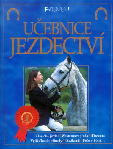Uebnice jezdectv - Rosie Dickinsov; Gill Harvey