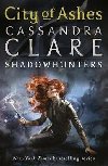 City of Ashes - The Mortal Instruments Book 2 - Clareová Cassandra
