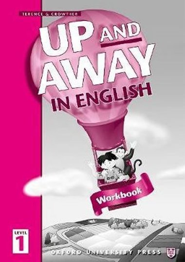 Up and Away in English 1 Workbook - kolektiv autor