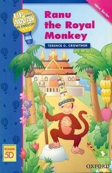 Up and Away Rdrs 5 Ranu the Royal Monkey - Crowther Terence G.