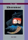 Skoronoc - Martin Stejskal
