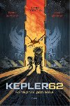 Kepler 62 kniha prvn: Pozvnka - Timo Parvela; Bjorn Sortland