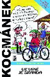 Ve vn je sranda - Milan Kocmnek