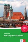 Heie Spur in Mnchen - Buch + Online MP3 - neuveden