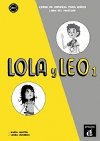 Lola y Leo 1 (A1.1) - Libro del profesor - neuveden