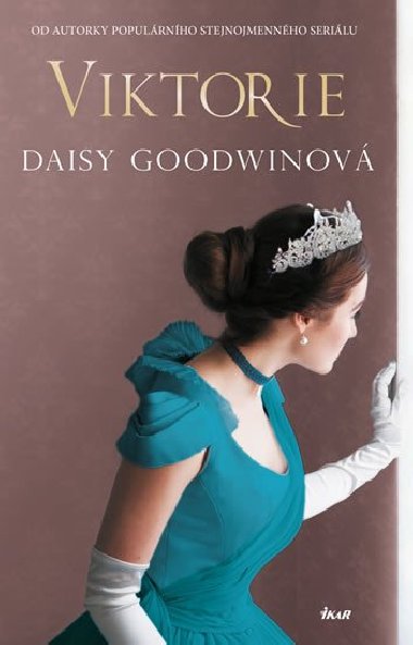 Viktorie - Daisy Goodwinov
