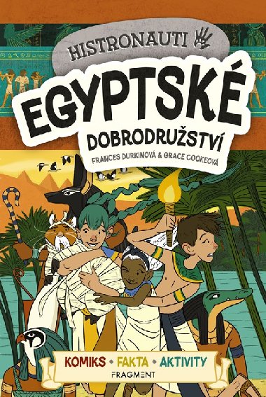 Histronauti - Egyptsk dobrodrustv - Frances Durkin