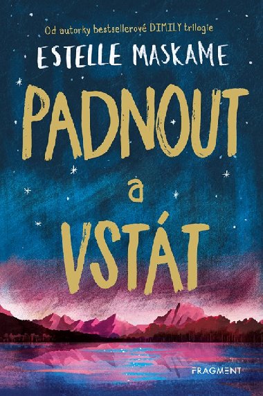 Padnout a vstt - Estelle Maskame