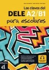 Las claves del nuevo DELE A1-B2 escolar + MP3 online - neuveden