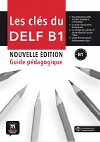 Les cls du Nouveau DELF (B1) - Guide pd. + MP3 - neuveden