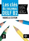 Les cls du Nouveau DELF (B2) - Guide pd. + MP3 - neuveden