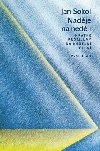 Naděje na neděli - Jan Sokol