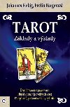 Tarot - Zklady a vklady - Johannes Fiebig; Evelin Brgerov