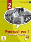 Pourquoi Pas 2 (A2.1) - Pack ress. pdag. + CD-Rom - neuveden