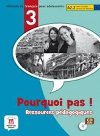 Pourquoi Pas 3 (A2.2) - Pack ress. pdag. + CD-Rom - neuveden