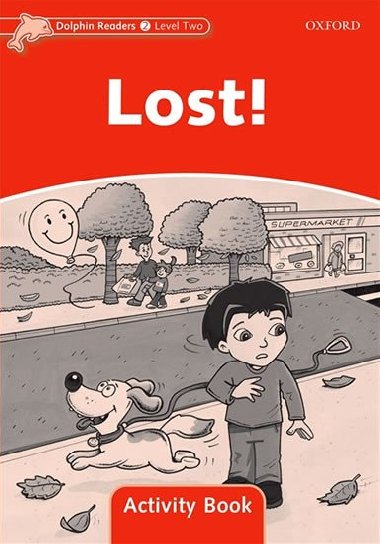 Dolphin Readers 2 - Lost Activity Book - kolektiv autor
