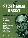S Jestbem v srdci - 