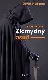 Zlomysln osud - David Nedoma
