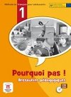 Pourquoi Pas 1 (A1) - Pack ress. pdag. + CD-Rom - neuveden