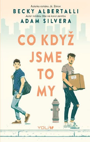 Co kdy jsme to my - Albertalli Becky, Silvera Adam