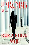 Ruka ruku myje - J.D. Robb