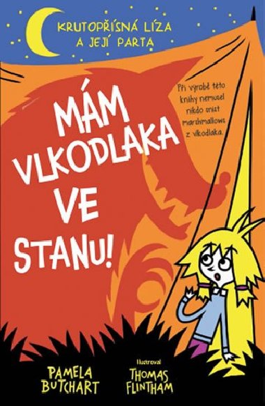 Mm vlkodlaka ve stanu! - Pamela Butchart; Thomas Flintham